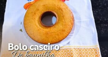 Bolo Caseiro de Baunilha Fofinho e Fácil